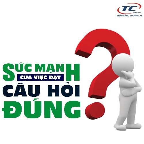 lợi ích của việc đặt câu hỏi đúng